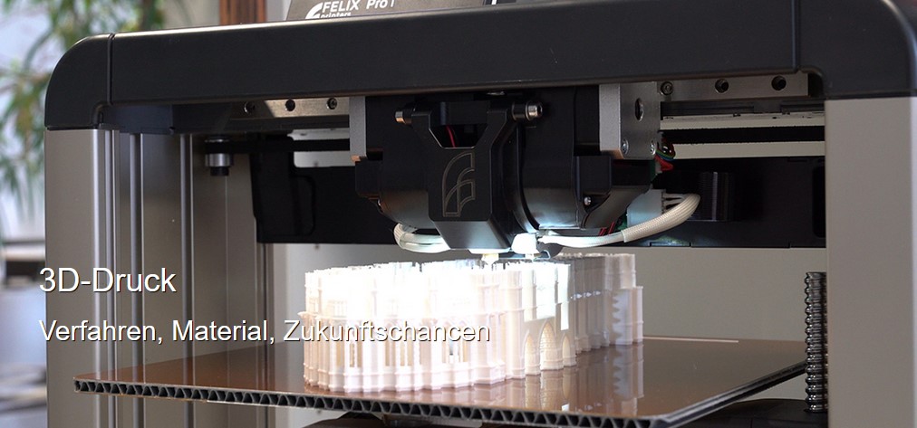 MedienLB 3D-Druck – Verfahren, Material, Zukunftschancen | co.Tec
